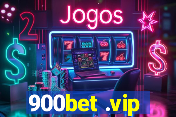 900bet .vip
